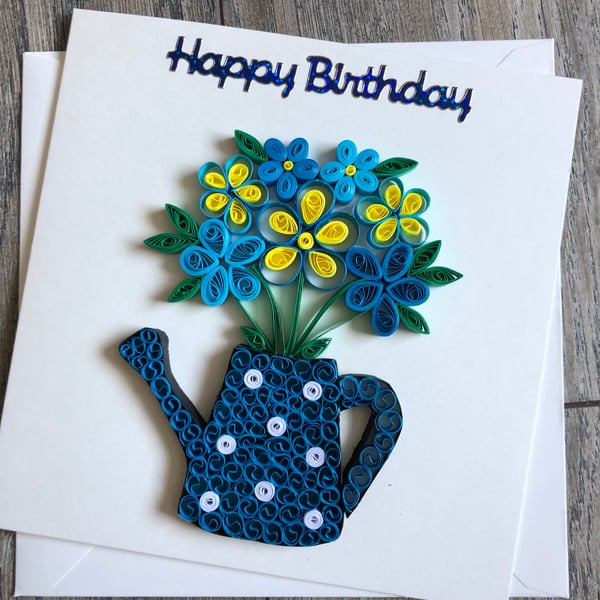 Handmade quilled blue watering can happy birthday card
