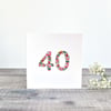 40th Birthday card, age 40 card, card for 40 year old, 40th Anniversary card