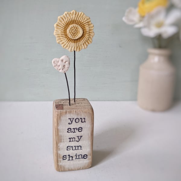 Clay Sunshine Flower in a Wood Block 'You are my Sunshine'