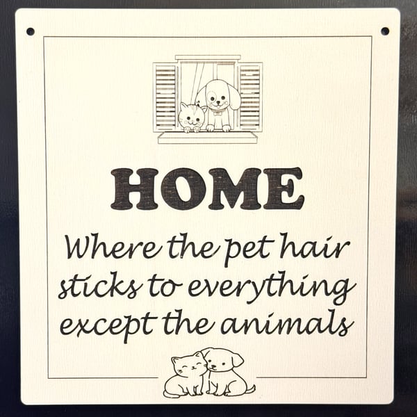 Funny Pet Hair Wall Sign - Wooden plaque