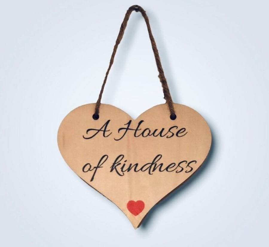 A House Of Kindness Wall Or Door Hanging Sign