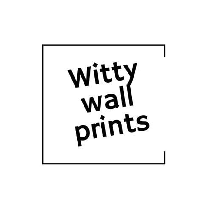 Witty wall prints