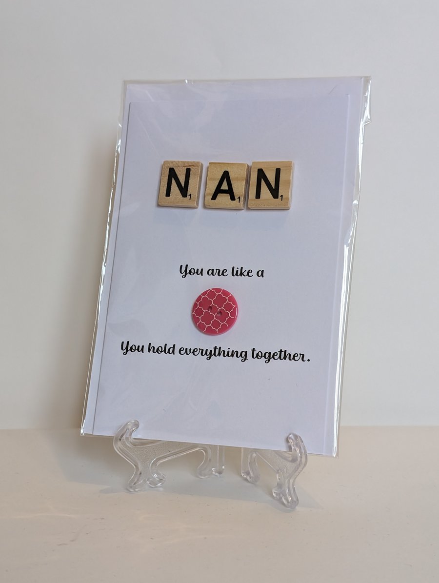 Nan You're like a button Scrabble greetings card