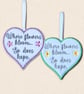 Where Flowers Bloom Heart Hanger - Encouraging Embroidered Decoration - Image 1
