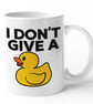 Funny Non swearing I DONT Give A DUCK  Mug funny christmas birthday mug - Image 5