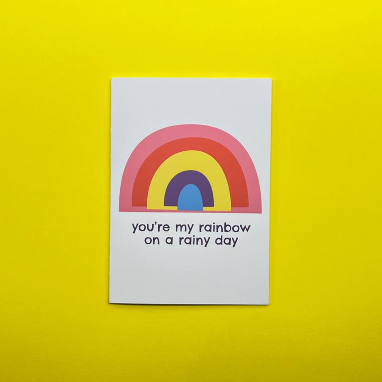 Friendship Card, You Are My Rainbow