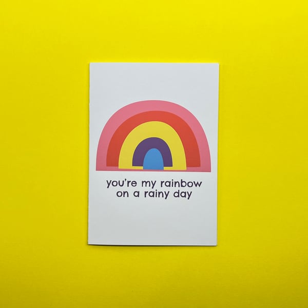 Friendship Card, You Are My Rainbow