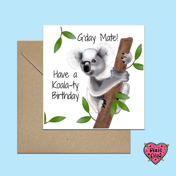 Koala birthday card, G'day mate