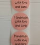50 'Handmade With Love & Care' Thermal Printed Stickers (200P)