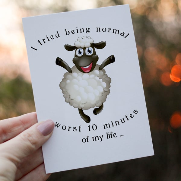 I Tried Being Normal Sheep Birthday Card, Card for Birthday, Funny Sheep