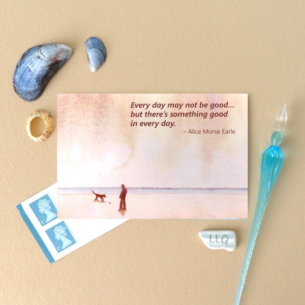 Blank artist card inspirational quote Morse Earle words of wisdom plastic free