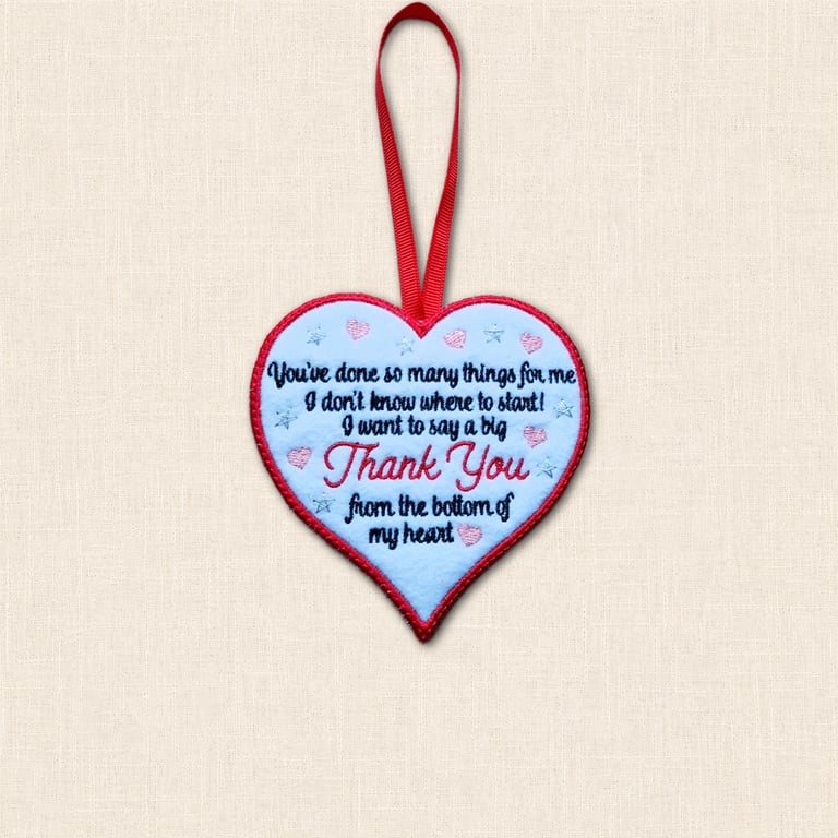 Thank You From the Bottom of My Heart Hanger - Embroidered Felt Decoration