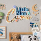 Little Man Cave Sign