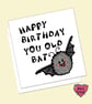 Happy Birthday You Old Bat, Cute Bat Pun Card for Friends & Family - Image 3