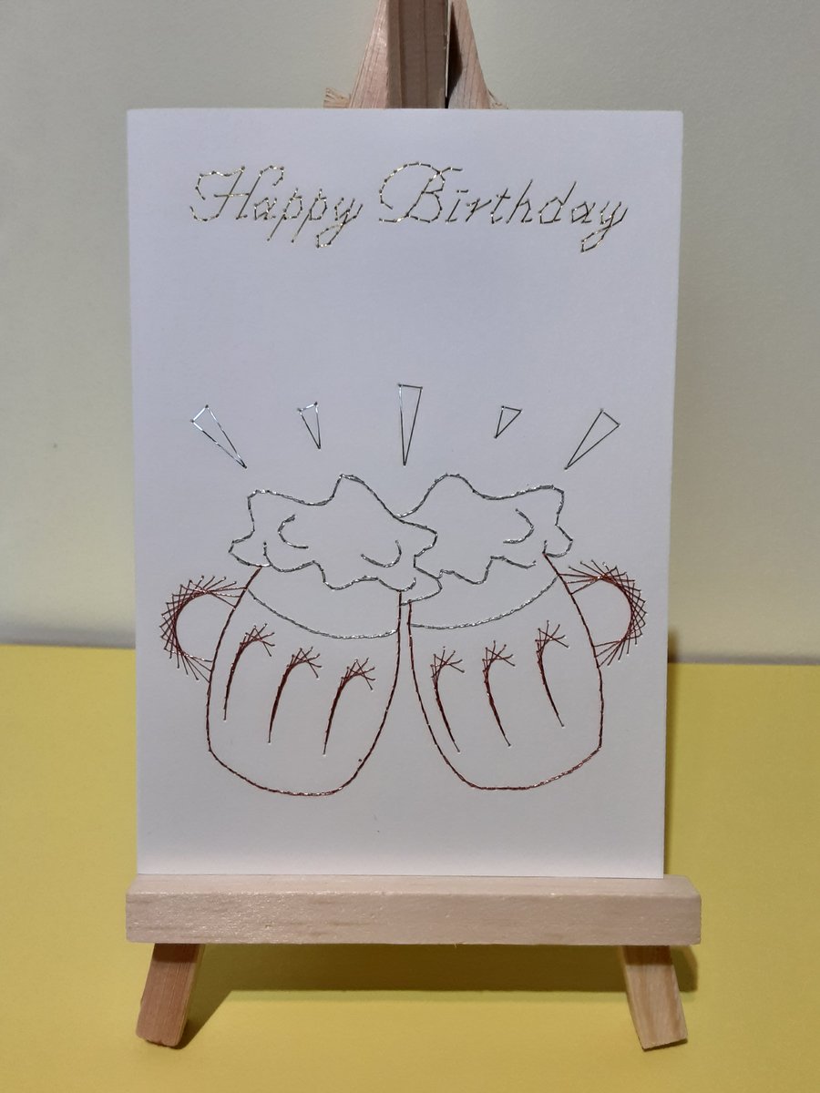 Beer Drinkers Hand Embroidered Birthday Card.