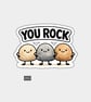 Funny Snarky Vinyl Sticker For Adults - You Rock