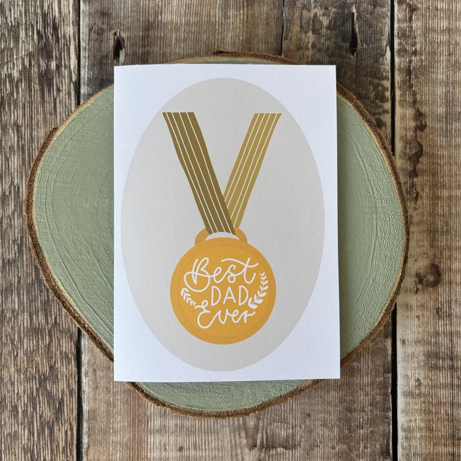 Best Dad Ever Medal Greeting Card