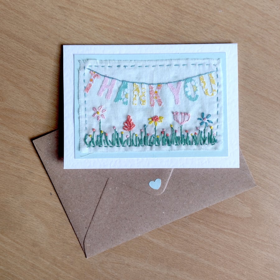 Thank You Fabric Bunting Card - Hand-Stitched - Embroidery - Applique Card