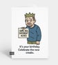 Funny Birthday Card For Him Or Her - Old Age New Creaks