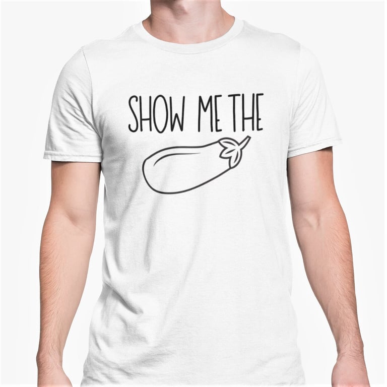 Show Me The D Eggplant Emoji T Shirt Rude Funny Novelty Gift Joke Present 