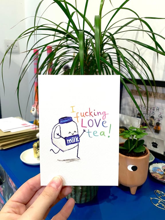 I Fcking Love Tea - Tea Lover - Postcard - A6 Print