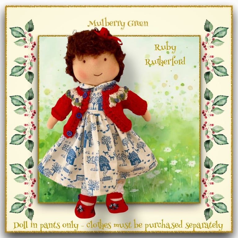 Doll - Ruby Rutherford -  a handcrafted Mulberry Green doll