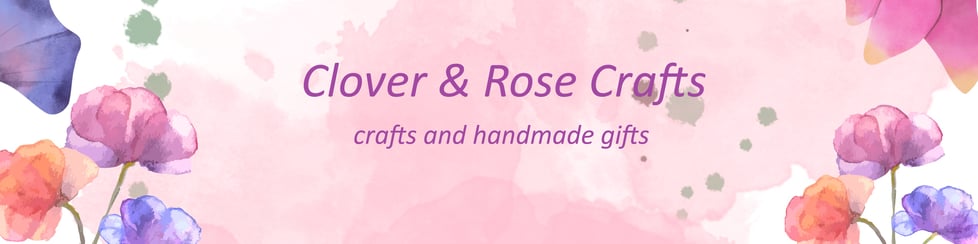 Clover & Rose Crafts