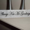 shabby chic distressed plaque-kiss me small-sale item