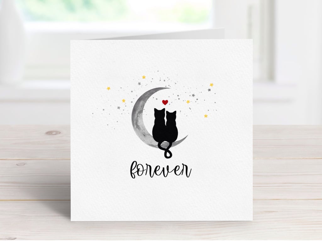 Forever Cat Greeting Card, Romantic Cat Card, Anniversary, Wedding Card.