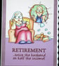 'Twice the Husband!' Humorous Retirement card - Image 2