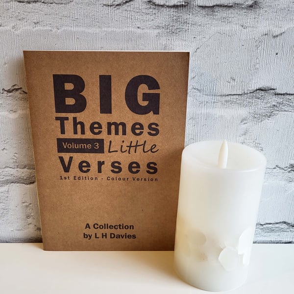 Big Themes Little Verses V.3 - Col, 1st Edition Handmade Poetry Book, L. Edition