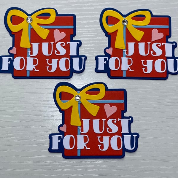 Just For You Sentiments Card or Cupcake Toppers Layered Embellishments 5pcs