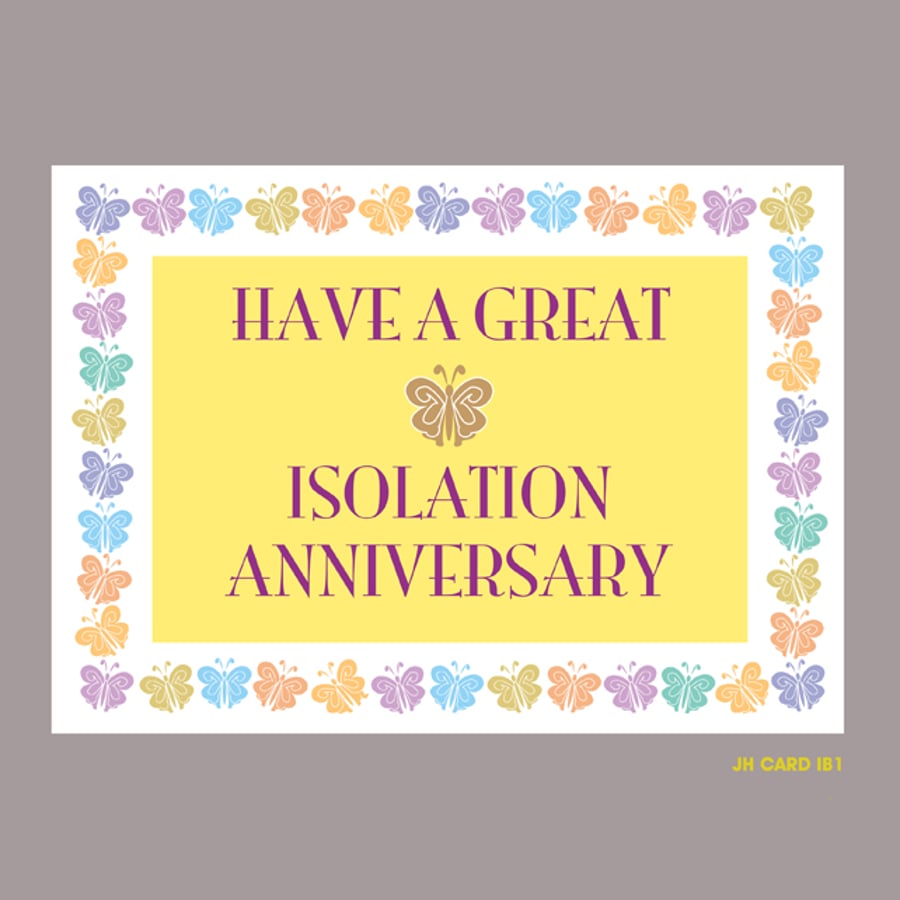 ISOLATION ANNIVERSARY BUTTERFLY CARD IB1