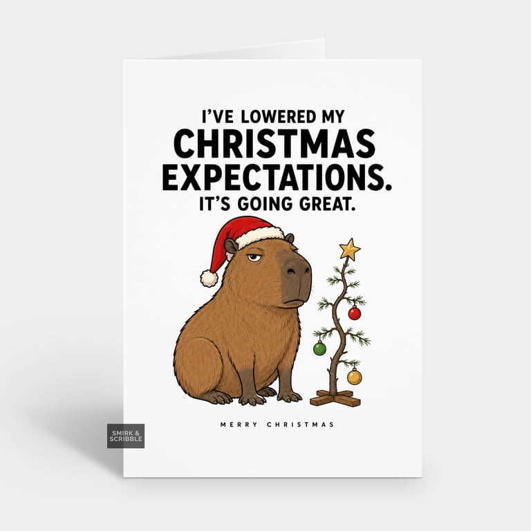 Funny Christmas Card - Cheeky Snarky Capybara
