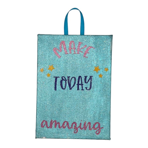 Make today amazing