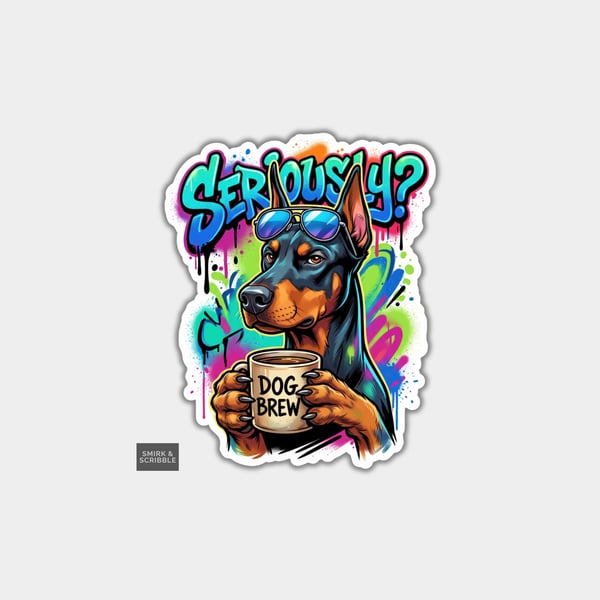 Funny Die Cut Vinyl Sticker - Rude Judgy Doberman Dog