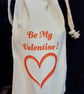 Wine Bottle Gift Bag ' Be My Valentine'  SLIGHT SECONDS. Please read description