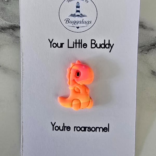 Handmade Dino Buddy neon pin badge - Gift for yourself or a loved one