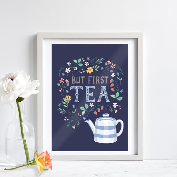 'But First, Tea' - Navy - Illustration Print A4 Unframed 