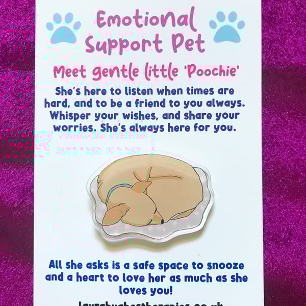 Emotional Support Pet, Dog pin, badge, cute animal, acrylic, puppy, gift, brooch