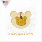 A Beary Special Arrival - Personalised Baby Keepsake Card