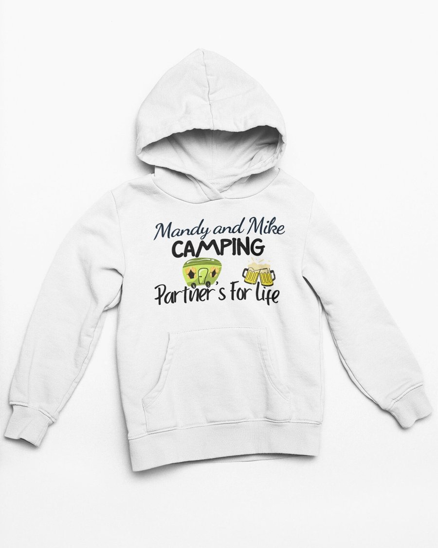 Personalised Camping Hooded Sweatshirt Hoodie - Camping Partners For Life 