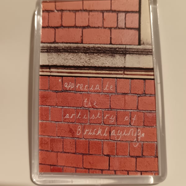 Bricklaying graffiti art photography fridge magnet 