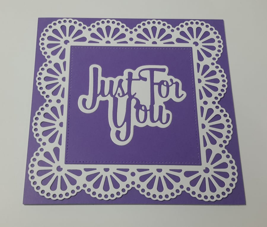 Just For You Greeting Card - Purple and White