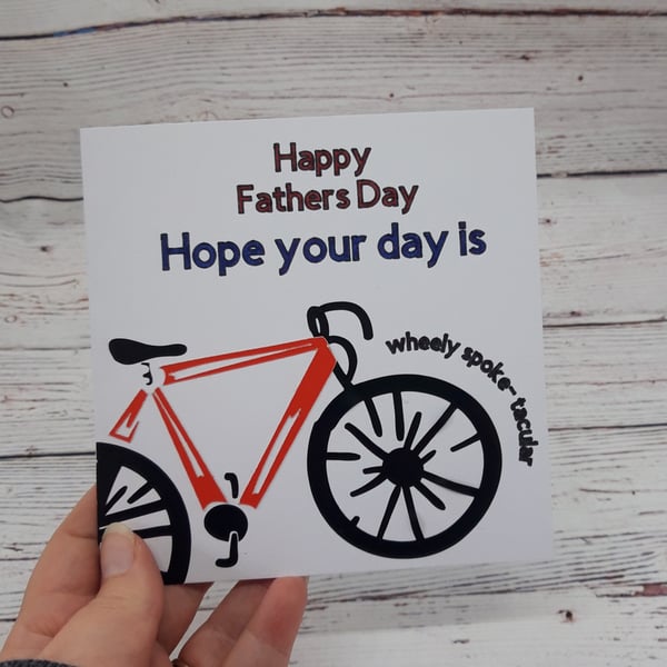 Handmade Fathers Day Card for Cyclists, Bike lovers, 'Wheely' Special Dad Card