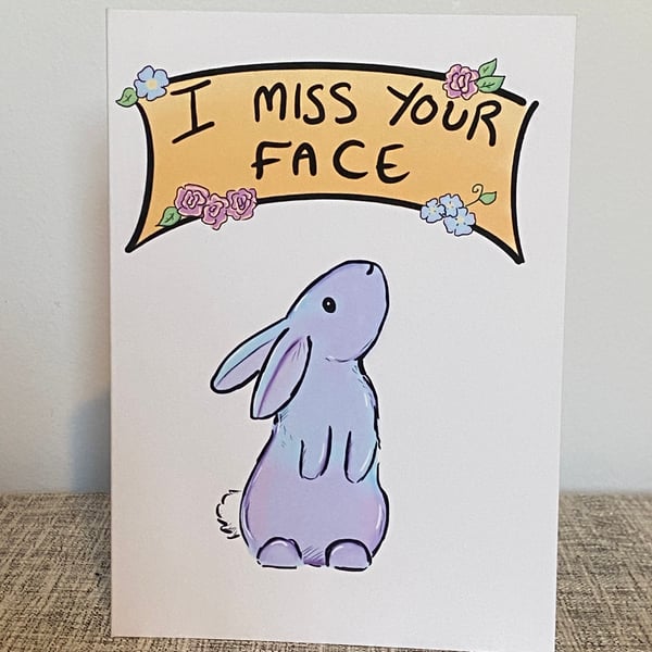 ‘I miss your face’ cute greetings card
