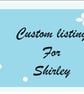 custom listing for Shirl - Image 1