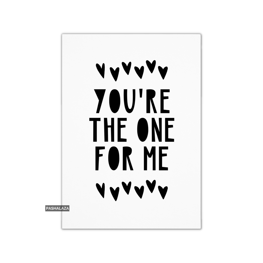 Anniversary Card - Novelty Love Greeting Card - One For Me