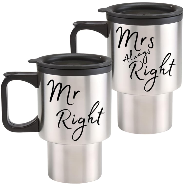 Couples Set of 2 Travel Mugs - Mr Right & Mrs Always Right Funny Couple Gift