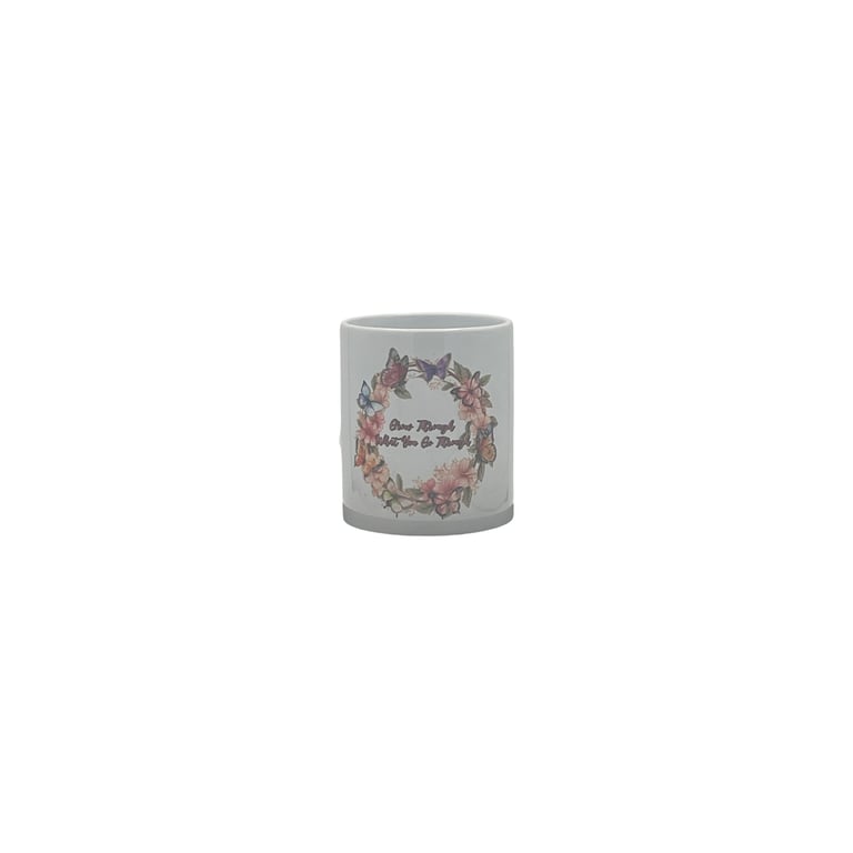 "Grow Through What You Go Through" Butterfly & Floral Mug